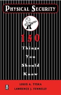 Physical Security 150 Things You Should Know