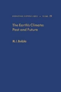 The Earth's Climate, Past and Future