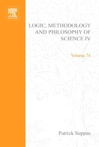 Proceedings of the Fourth International Congress for Logic, Methodology and Philosophy of Science, Bucharest, 1971