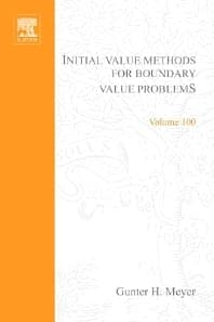Initial Value Methods for Boundary Value Problems: Theory and Application of Invariant Imbedding