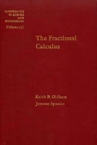 The Fractional Calculus Theory and Applications of Differentiation and Integration to Arbitrary Order