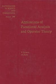 Applications of Functional Analysis and Operator Theory