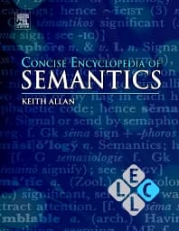 Concise Encyclopedia of Semantics