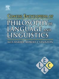 Concise Encyclopedia of Philosophy of Language and Linguistics