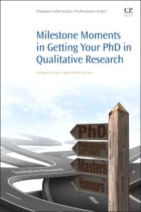 Milestone Moments in Getting your PhD in Qualitative Research