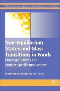 Non-Equilibrium States and Glass Transitions in Foods