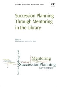 Succession Planning Through Mentoring in the Library