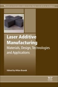 Laser Additive Manufacturing