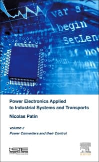 Power Electronics Applied to Industrial Systems and Transports, Volume 2