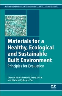 Materials for a Healthy, Ecological and Sustainable Built Environment