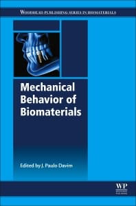 Mechanical Behavior of Biomaterials