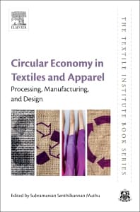 Circular Economy in Textiles and Apparel