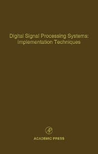 Digital Signal Processing Systems: Implementation Techniques
