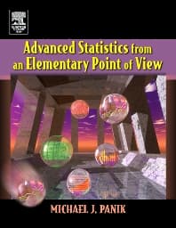 Advanced Statistics from an Elementary Point of View