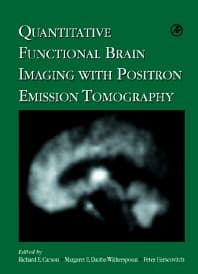 Quantitative Functional Brain Imaging with Positron Emission Tomography