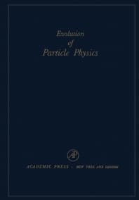 Evolution of Particle Physics