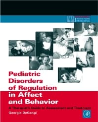 Pediatric Disorders of Regulation in Affect and Behavior