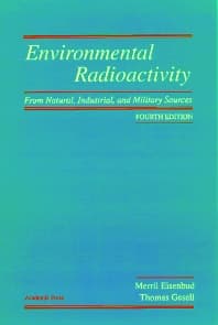 Environmental Radioactivity from Natural, Industrial and Military Sources