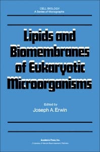 Lipids and Biomembranes of Eukaryotic Microorganisms