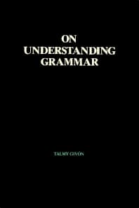 On Understanding Grammar