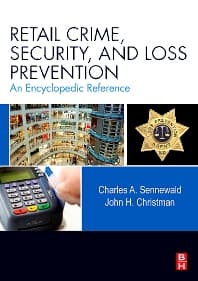 Retail Crime, Security, and Loss Prevention