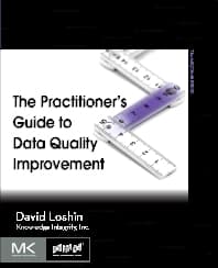 The Practitioner's Guide to Data Quality Improvement