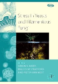 Stress in Yeasts and Filamentous Fungi