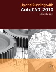 Up and Running with AutoCAD 2010