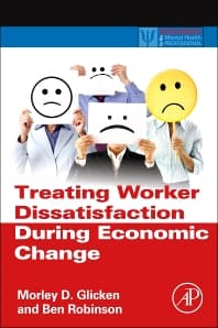 Treating Worker Dissatisfaction During Economic Change