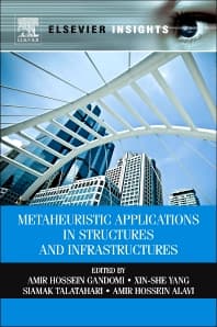 Metaheuristic Applications in Structures and Infrastructures