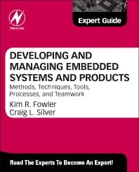 Developing and Managing Embedded Systems and Products