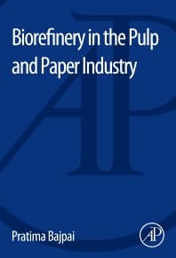 Biorefinery in the Pulp and Paper Industry