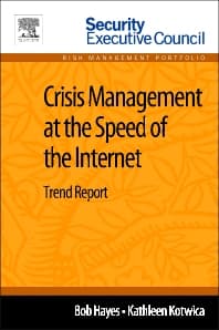 Crisis Management at the Speed of the Internet