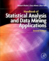 Handbook of Statistical Analysis and Data Mining Applications