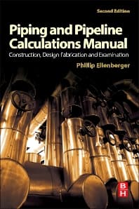 Piping and Pipeline Calculations Manual