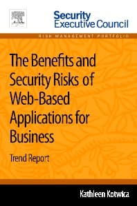 The Benefits and Security Risks of Web-Based Applications for Business