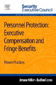 Personnel Protection: Executive Compensation and Fringe Benefits