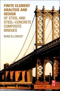 Finite Element Analysis and Design of Steel and Steel–Concrete Composite Bridges