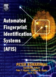 Automated Fingerprint Identification Systems (AFIS)