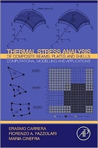 Thermal Stress Analysis of Composite Beams, Plates and Shells