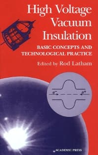 High Voltage Vacuum Insulation