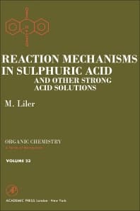Reaction Mechanisms in Sulphuric Acid and other Strong Acid Solutions