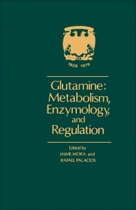 Glutamine: Metabolism, Enzymology, and Regulation