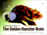 A Stereotaxic Atlas of the Golden Hamster Brain