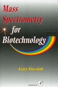 Mass Spectrometry for Biotechnology