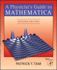 A Physicist's Guide to Mathematica