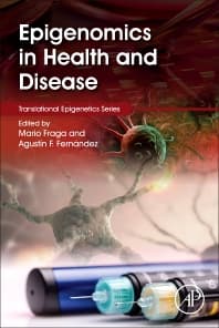 Epigenomics in Health and Disease