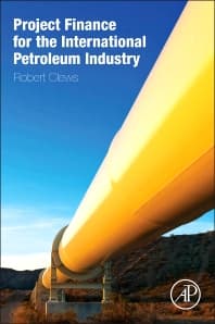 Project Finance for the International Petroleum Industry