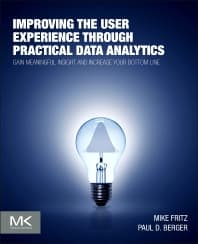 Improving the User Experience through Practical Data Analytics