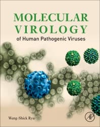 Molecular Virology of Human Pathogenic Viruses